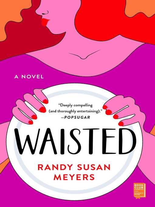 Title details for Waisted by Randy Susan Meyers - Available